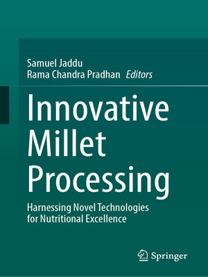 cover image of Innovative Millet Processing